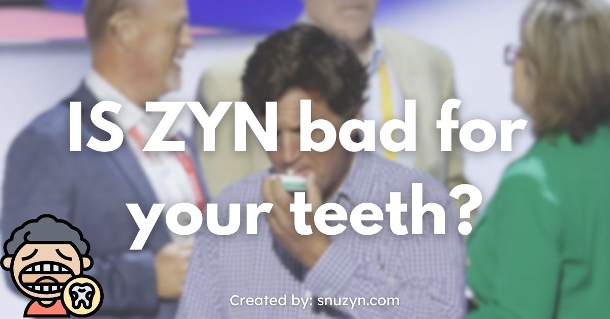 ZYN Dental Health: How ZYN Affect Your Teeth & Gums - Pouchland